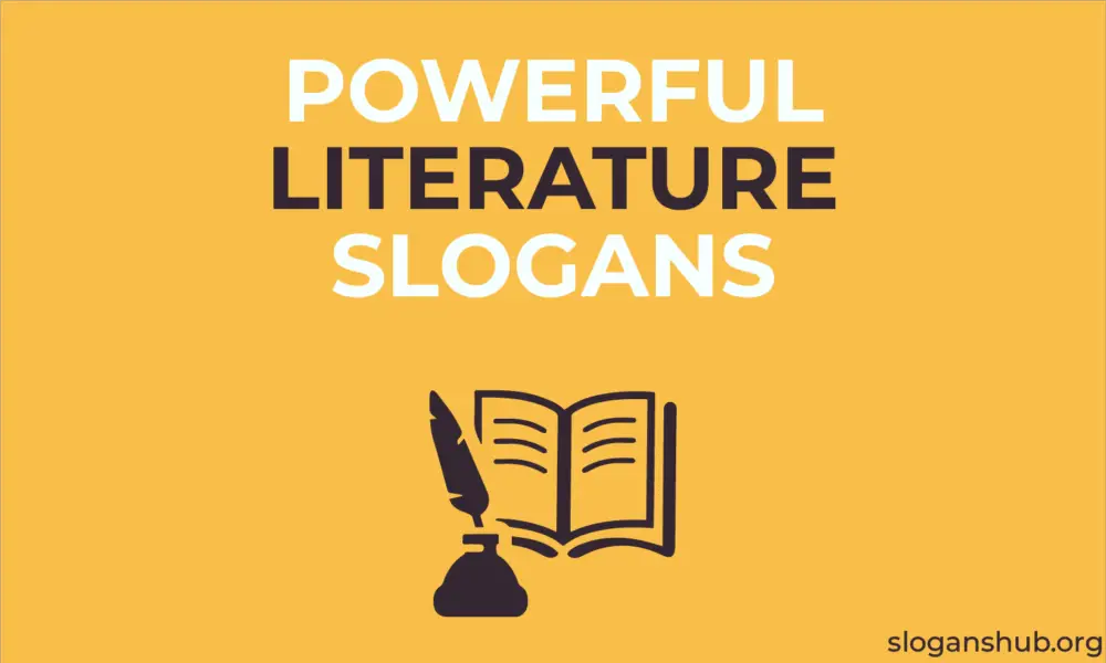 450-powerful-literature-slogans-importance-of-literature-slogans