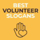 Best Volunteer Slogans