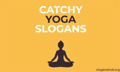 Catchy Yoga Slogans