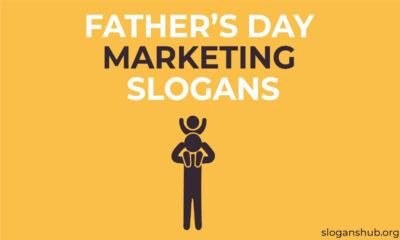 Powerful Father's Day Marketing Slogans