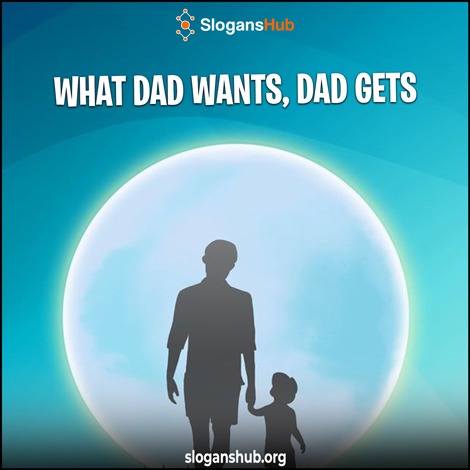 Catchy Father’s Day marketing Slogans