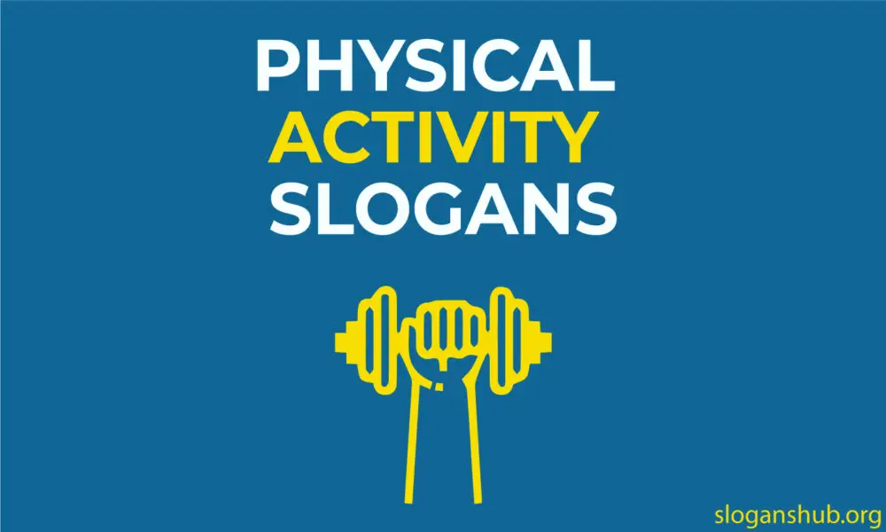 Physical Activity Slogans