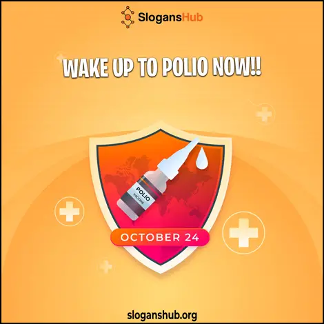 Polio Slogan Ideas