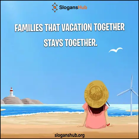 vacation slogans
