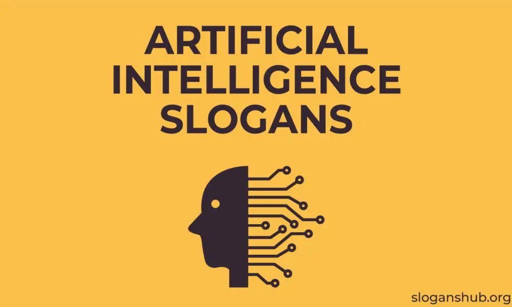 150 Artificial Intelligence Slogans & Artificial Intelligence Taglines