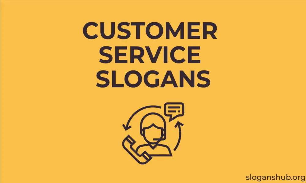 200 Best Customer Service Slogans And Customer Care Slogans