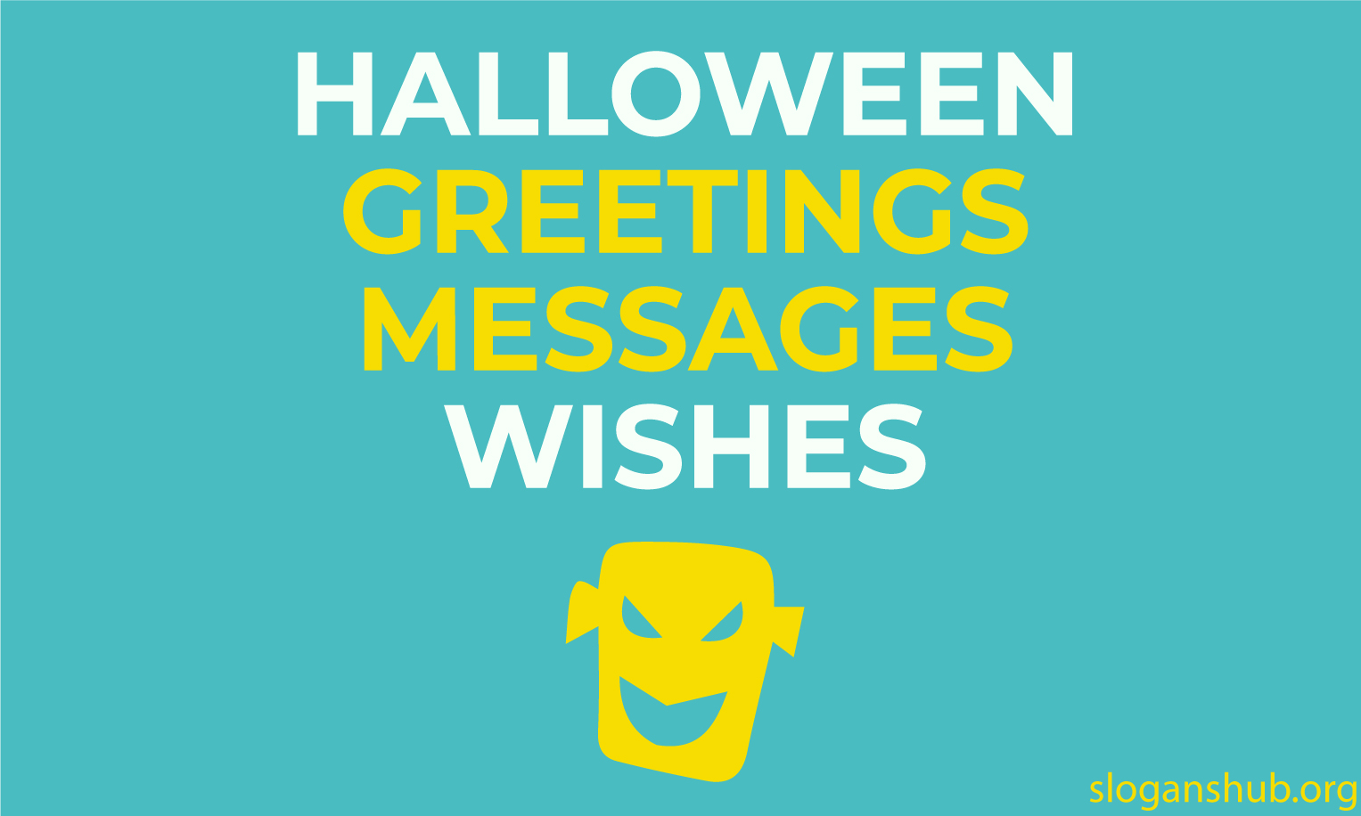 Halloween Greetings, Halloween messages and Halloween wishes