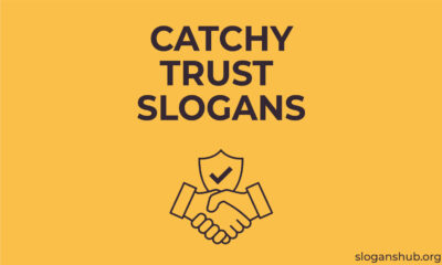 Catchy Trust Slogans