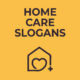 home-care Slogans