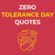 Zero-Tolerance-day-Quotes