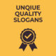 Unqiue-Quality-Slogans