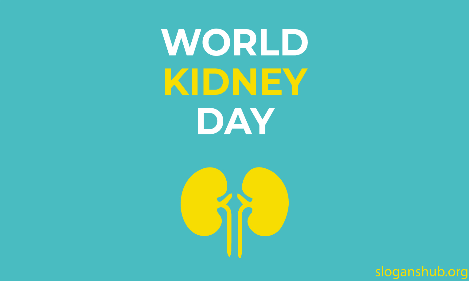 World Kidney Day Slogans 2024, Posters, Theme, & Significance