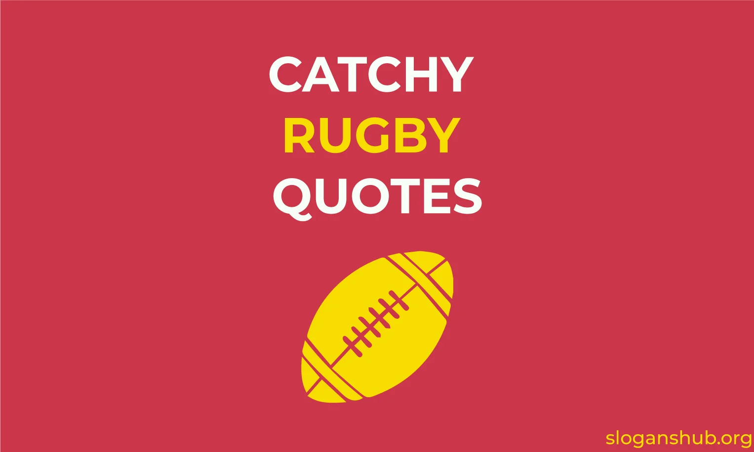 Rugby Quotes Slogans Hub