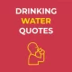 Drinking-Water-Quotes