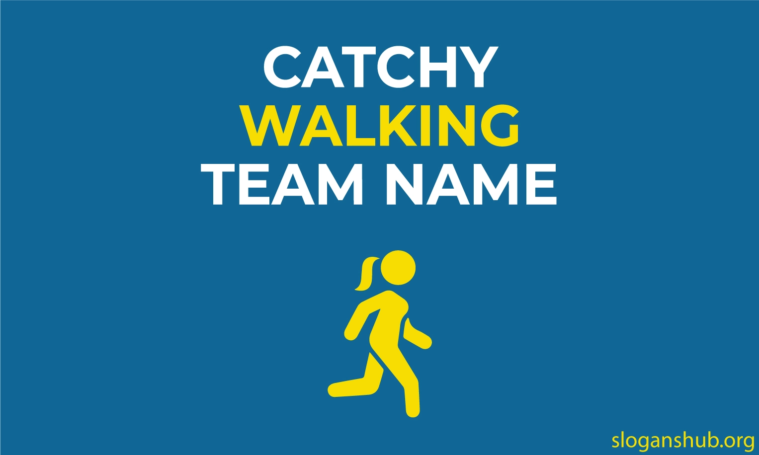 137 Catchy Walking Team Names Ideas & Walking Group Names