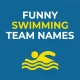 Funny-Swimming-Team-Names