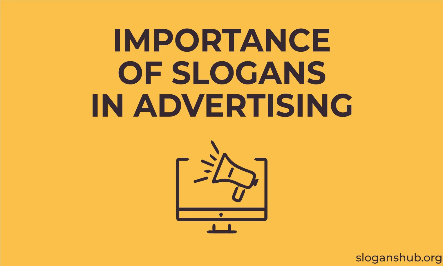 Importance of Slogans in Advertising & Marketing