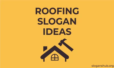 Roofing Slogans Ideas