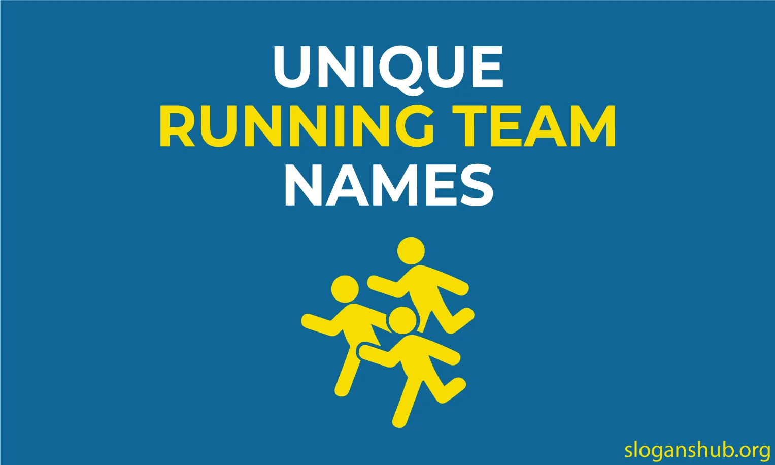 145 Catchy, Best & Unique Running Team Names Suggestions