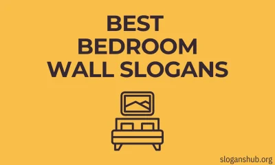 Best Bedroom Wall Slogans