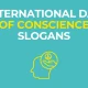 International Day of Conscience Slogans