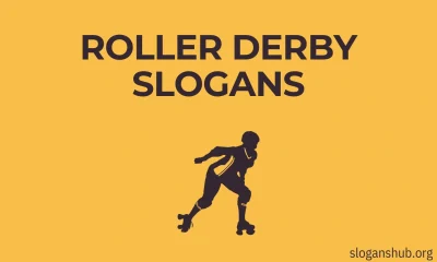Roller Derby Slogans